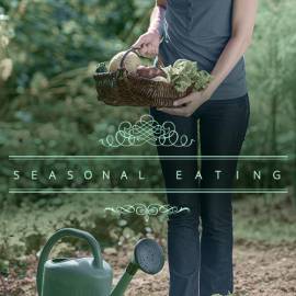 Seasonal Eating: What's All the Fuss About?